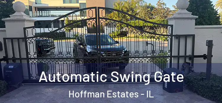 Automatic Swing Gate Hoffman Estates - IL
