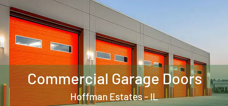  Commercial Garage Doors Hoffman Estates - IL